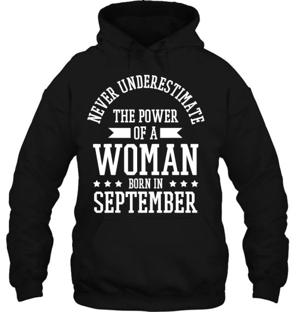 Birthday Woman September Birthday Never Underestimate
