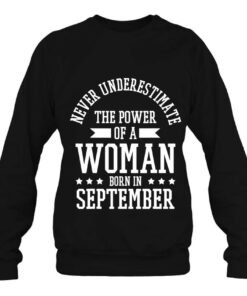 Birthday Woman September Birthday Never Underestimate 3 Birthday Woman September Birthday Never Underestimate 4