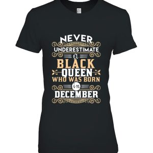 Black Queens Are Born In December – Birthday Tshirts