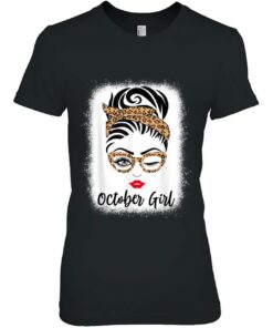 Bleached October Girl Birthday For Women Born October 2