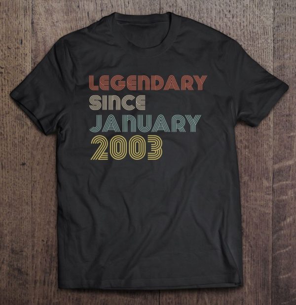 Born 2003 Legendary Since January Retro 2003 Year