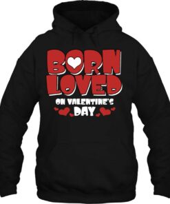 Born On Valentine'S Day Birthday Valentine Day Awesome Cute 3