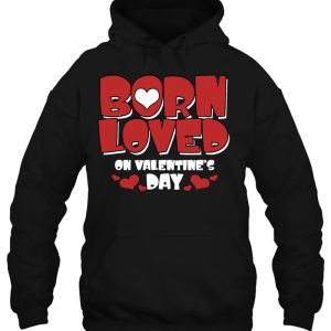 Born On Valentine'S Day Birthday Valentine Day Awesome Cute 3