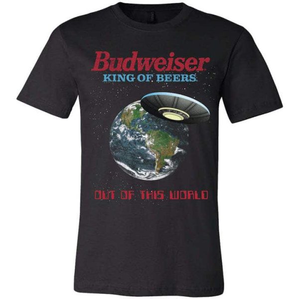 Budweiser King Of Beers T-Shirt Out Of This World