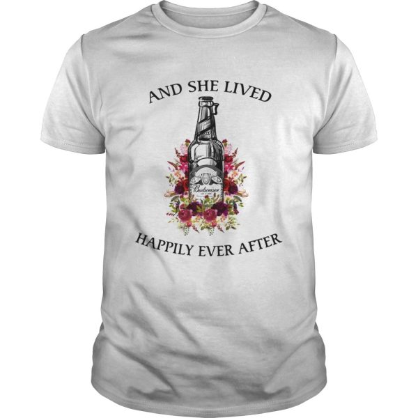 Budweiser T-Shirt And She Lived Happily Ever After For Beer Drinkers