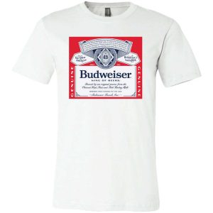 Budweiser T-Shirt Kings Of Beers For Beer Lovers