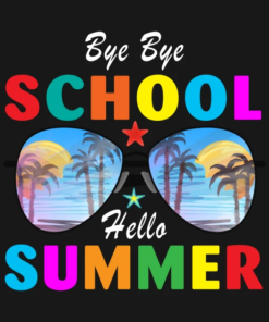 Bye Bye School Hello Summer Last Day Of School T-Shirt 1 Bye Bye School Hello Summer Last Day Of School T Shirt 2