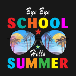 Bye Bye School Hello Summer Last Day Of School T-Shirt