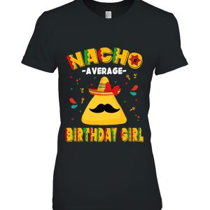 Cinco De Mayo Funny Nacho Average Birthday Girl 2