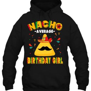 Cinco De Mayo Funny Nacho Average Birthday Girl 3