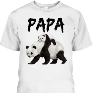 Cool Panda Papa Father’s Day T-Shirt Gift For Dad Who Has Everything