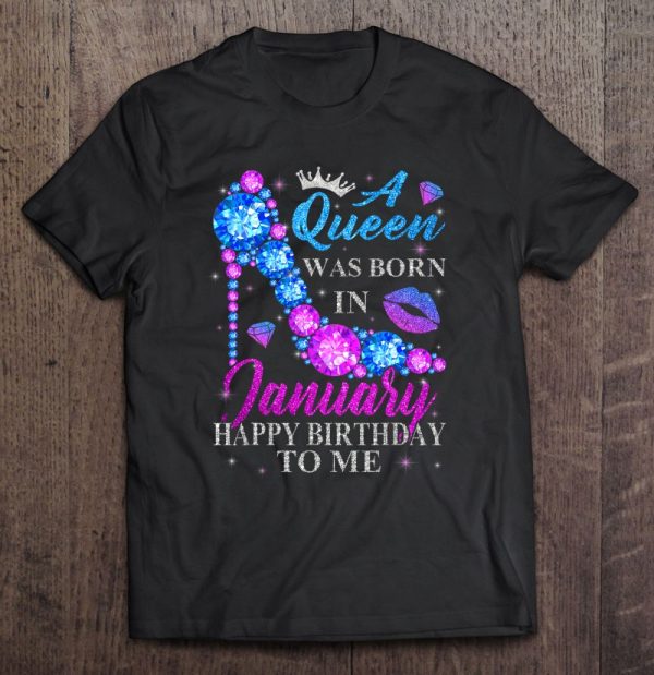 Cute High Heel Bday Girl Women A Queen Was Born In January