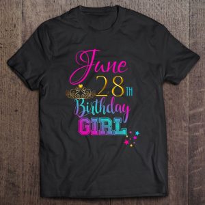 Cute June 28 Birthday Girl Shirt Party Outfit Women & Girls