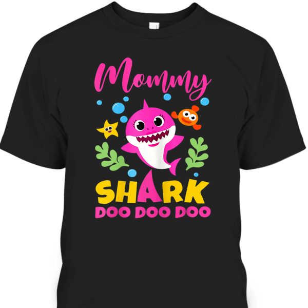 Cute Mother’s Day T-Shirt Mommy Shark Doo Doo Doo