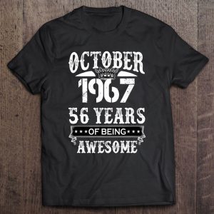 Cute October 1967 56 Years Of Being Awesome Birthday Costume