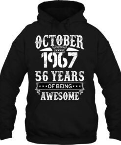 Cute October 1967 56 Years Of Being Awesome Birthday Costume 2 Cute October 1967 56 Years Of Being Awesome Birthday Costume 3