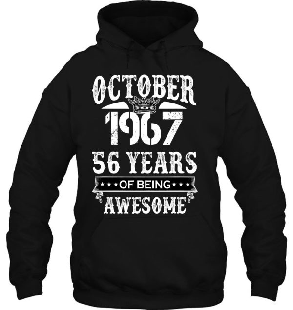 Cute October 1967 56 Years Of Being Awesome Birthday Costume