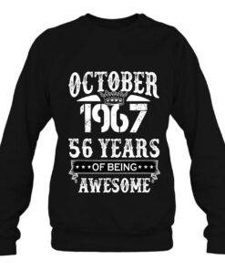 Cute October 1967 56 Years Of Being Awesome Birthday Costume 3 Cute October 1967 56 Years Of Being Awesome Birthday Costume 4