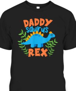 Daddy Saurus Rex Dinosaur Dino Fathers Day T Shirt 1