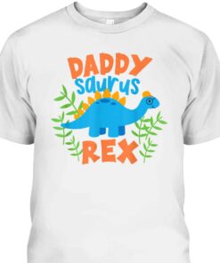 Daddy Saurus Rex Dinosaur Dino Fathers Day T Shirt 2