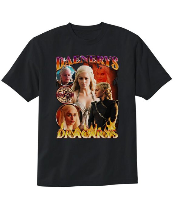 Daenerys Dracarys GOT T-Shirt
