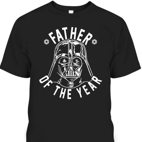 Darth Vader Father Of The Year Father’s Day T-Shirt Gift For Star Wars Fans