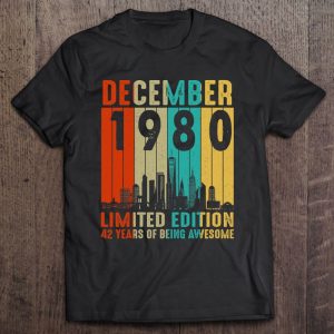 December 1980 Limited Edition 42 Years Of Being Awesome 1