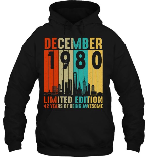 December 1980 Limited Edition 42 Years Of Being Awesome