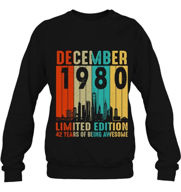 December 1980 Limited Edition 42 Years Of Being Awesome