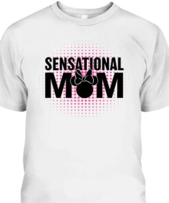 Disney Mickey And Friends Mothers Day Sensational Mom T Shirt 2