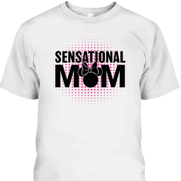 Disney Mickey And Friends Mother’s Day Sensational Mom T-Shirt
