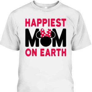 Disney Minnie Mouse Mother’s Day T-Shirt Happiest Mom On Earth