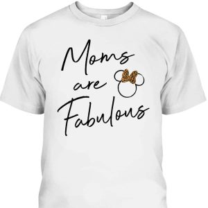 Disney Minnie Mouse Mother’s Day T-Shirt Moms Are Fabulous