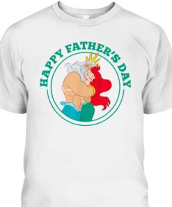 Disney The Little Mermaid Ariel And King Triton Happy Fathers Day T Shirt 2