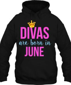Divas Are Born In June Queen Princess Birthday 3