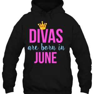 Divas Are Born In June Queen Princess Birthday 3