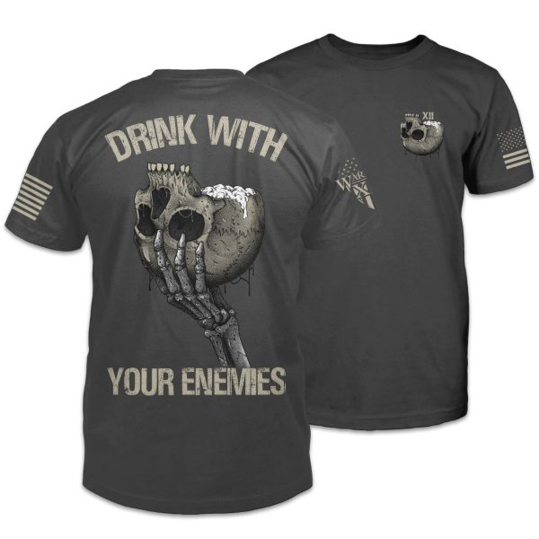 Drink With Your Enemies