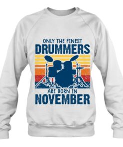 Drummer S Drummers Born In November Drummer Gifts 3 Drummer S Drummers Born In November Drummer Gifts 4