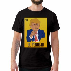 El Pendejo Loteria Card Style T-Shirt