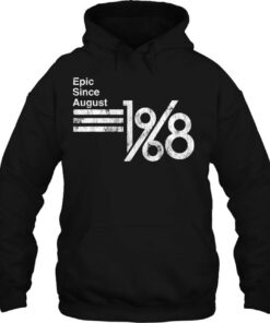 Epic Since August 1968 54Th Birthday 2 Epic Since August 1968 54Th Birthday 3