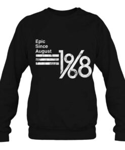 Epic Since August 1968 54Th Birthday 3 Epic Since August 1968 54Th Birthday 4