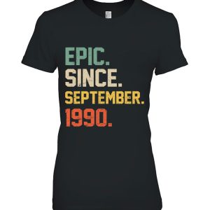 Epic Since September 1990 Shirt 32 Years Old 32Nd Birthday 2