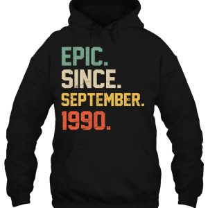 Epic Since September 1990 Shirt 32 Years Old 32Nd Birthday 3