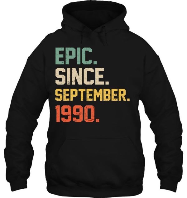 Epic Since September 1990 Shirt 32 Years Old 32Nd Birthday