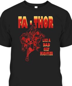 Fa Thor Fathers Day T Shirt Like A Dad Only Mightier Gift For Marvel Fans 1