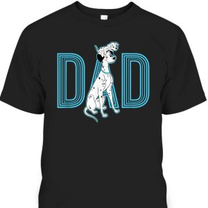 Father’s Day T-Shirt 101 Dalmatians Pongo And Penny Dad Gift For Disney Lovers