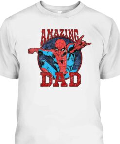 Father's Day T-Shirt Amazing Dad Spider-Man Gift For Marvel Fans 1 Fathers Day T Shirt Amazing Dad Spider Man Gift For Marvel Fans 2