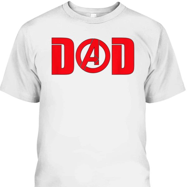 Father’s Day T-Shirt Avengers Dad Gift For Marvel Fans
