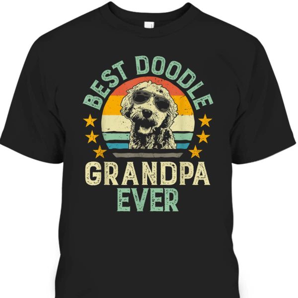 Father’s Day T-Shirt Best Doodle Grandpa Ever Gift For Dog Lovers