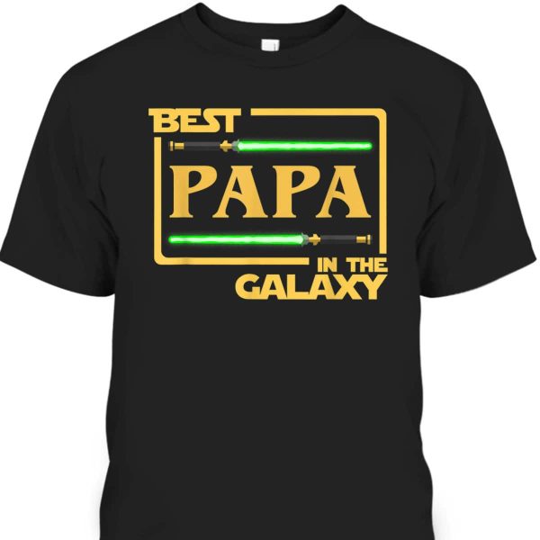 Father’s Day T-Shirt Best Papa In The Galaxy Gift For Grandpa From Grandson